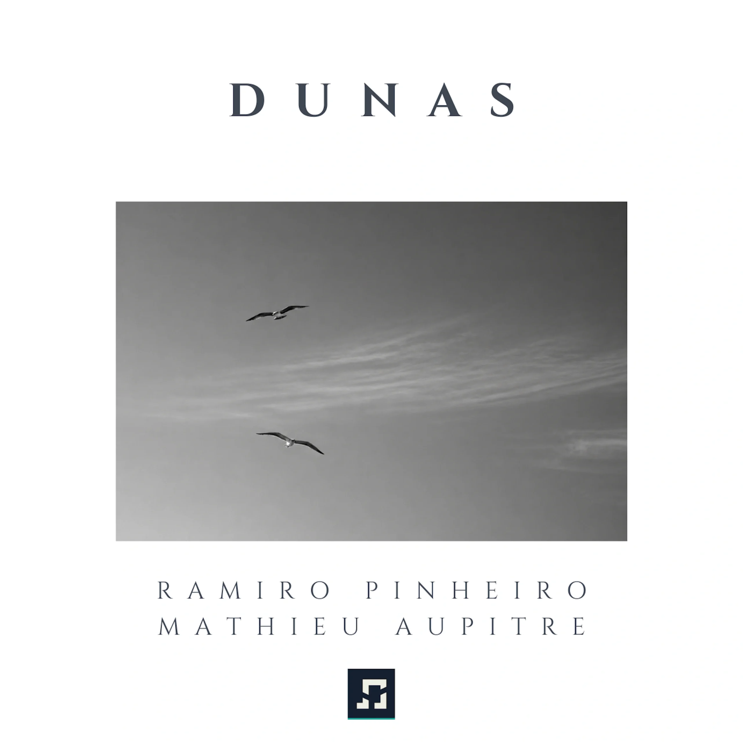 The Long Way to Dunas: Ramiro Pinheiro and Mateo Aupitre in Conversation