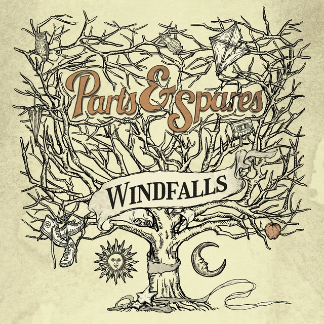 Parts & Spares Wrote Windfalls for Mornings When Music Drifts up the Stairs